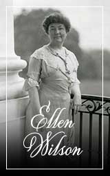First Ladies of the US Ellen Wilson Hover Image